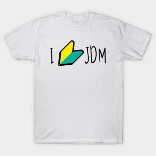 I Love JDM Wakaba T-Shirt